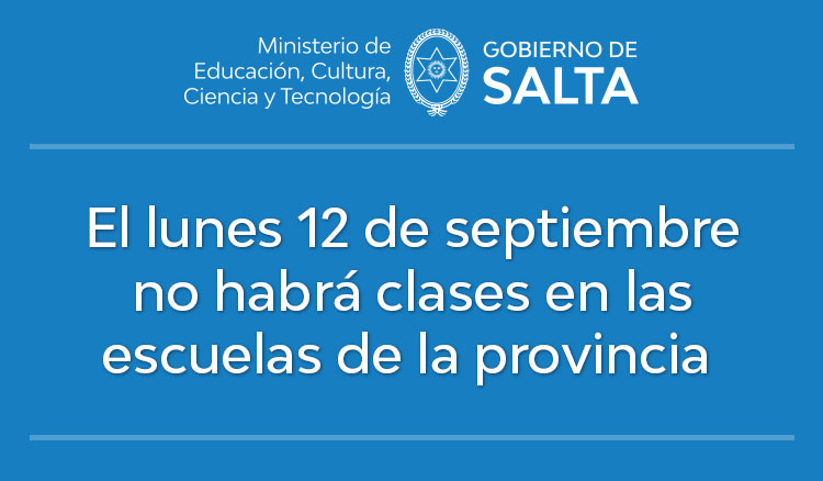 El lunes 12 de septiembre no habrá clases en las escuelas de la provincia Imagen El lunes 12 de septiembre no habrá clases en las escuelas de la provincia