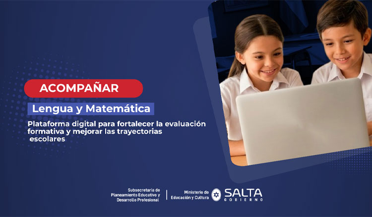 Imagen: Salta presenta “Acompañar”: la plataforma federal para transformar la evaluación en las escuelas